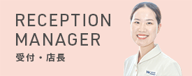 ASSISTANT RECEPTION 歯科助手・受付